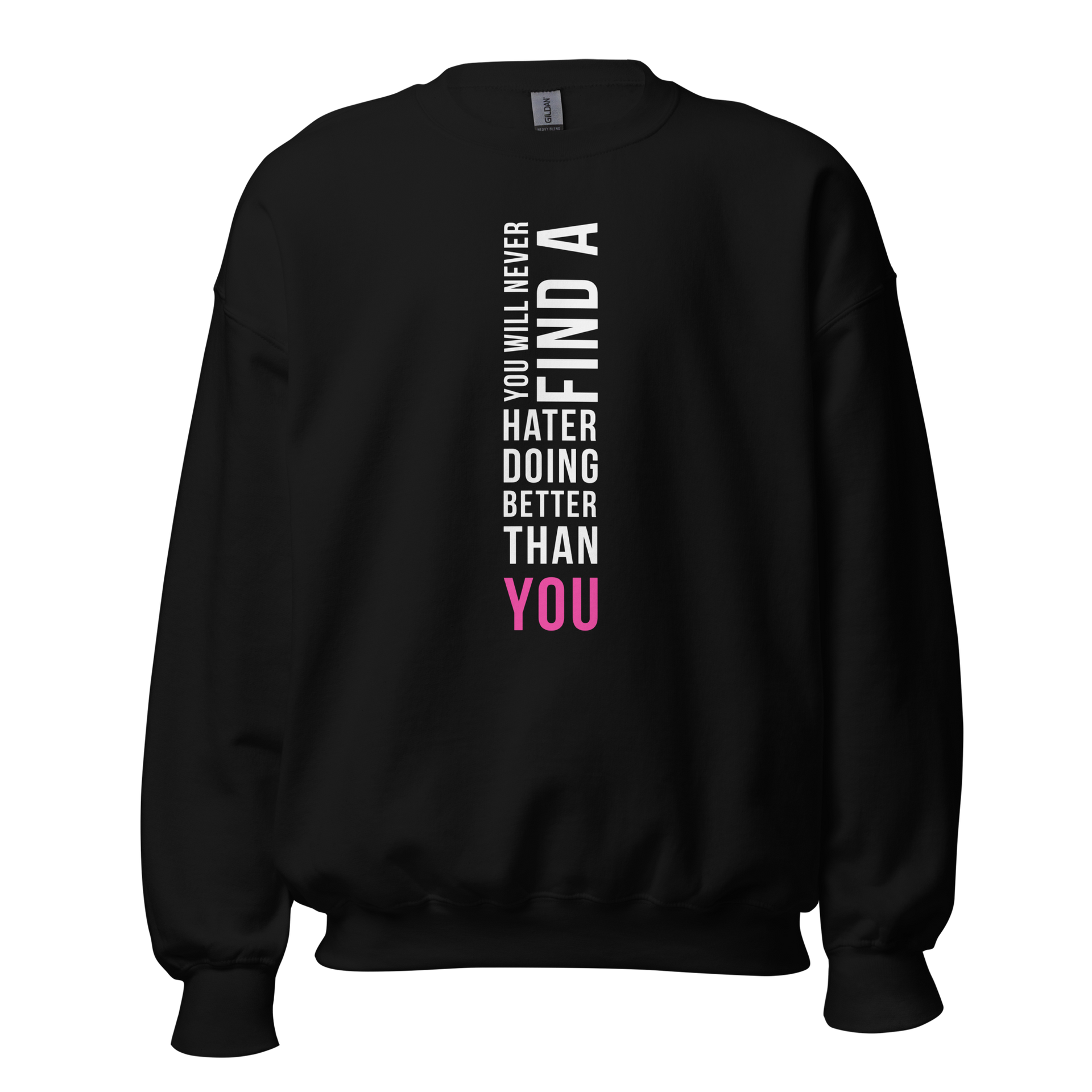 fckthehaters | ‘YOU” Sweatshirt